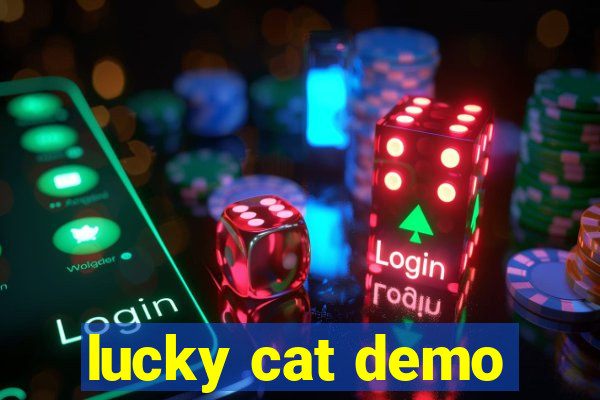 lucky cat demo